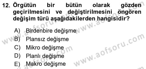 Yönetim Bilimi 2 Dersi 2022 - 2023 Yılı (Final) Dönem Sonu Sınav Soruları 12. Soru