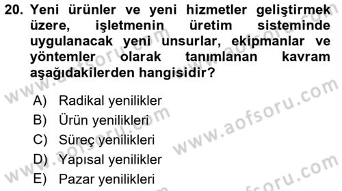 Yönetim Bilimi 2 Dersi 2022 - 2023 Yılı Yaz Okulu Sınav Soruları 20. Soru