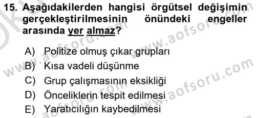 Yönetim Bilimi 2 Dersi 2023 - 2024 Yılı Yaz Okulu Sınav Soruları 15. Soru