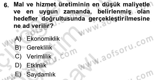Yönetim Bilimi 2 Dersi 2023 - 2024 Yılı Yaz Okulu Sınav Soruları 6. Soru