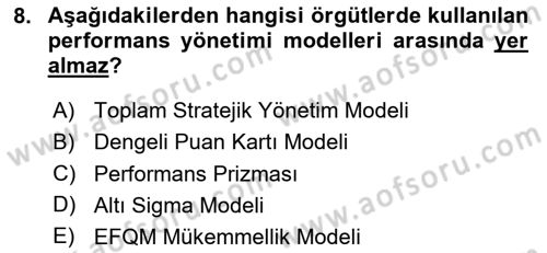 Yönetim Bilimi 2 Dersi 2023 - 2024 Yılı Yaz Okulu Sınav Soruları 8. Soru