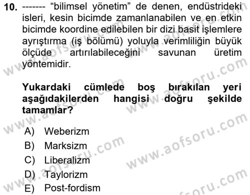 Yönetim Bilimi 2 Dersi 2024 - 2025 Yılı (Vize) Ara Sınav Soruları 10. Soru