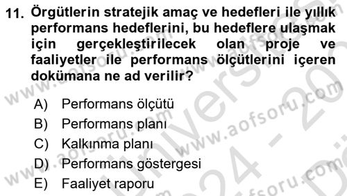 Yönetim Bilimi 2 Dersi 2024 - 2025 Yılı (Vize) Ara Sınav Soruları 11. Soru
