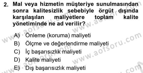 Yönetim Bilimi 2 Dersi 2024 - 2025 Yılı (Vize) Ara Sınav Soruları 2. Soru