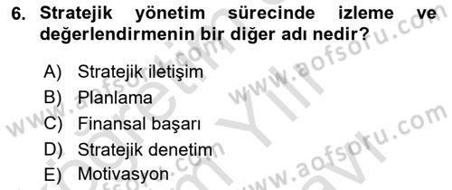 Yönetim Bilimi 2 Dersi 2024 - 2025 Yılı (Vize) Ara Sınav Soruları 6. Soru