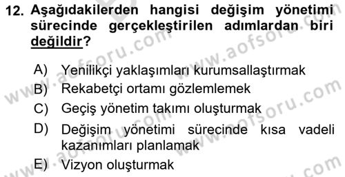 Yönetim Bilimi 2 Dersi 2024 - 2025 Yılı (Final) Dönem Sonu Sınav Soruları 12. Soru