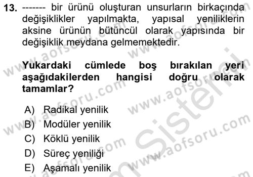 Yönetim Bilimi 2 Dersi 2024 - 2025 Yılı (Final) Dönem Sonu Sınav Soruları 13. Soru