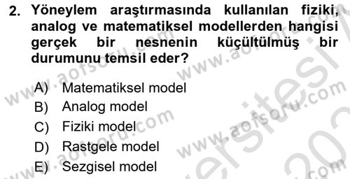 Yönetim Bilimi 2 Dersi 2024 - 2025 Yılı (Final) Dönem Sonu Sınav Soruları 2. Soru