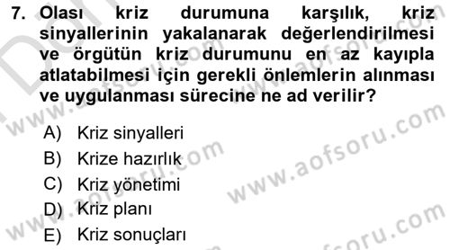 Yönetim Bilimi 2 Dersi 2024 - 2025 Yılı (Final) Dönem Sonu Sınav Soruları 7. Soru