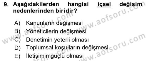 Yönetim Bilimi 2 Dersi 2024 - 2025 Yılı (Final) Dönem Sonu Sınav Soruları 9. Soru