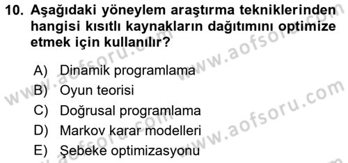 Yönetim Bilimi 2 Dersi 2024 - 2025 Yılı Yaz Okulu Sınav Soruları 10. Soru