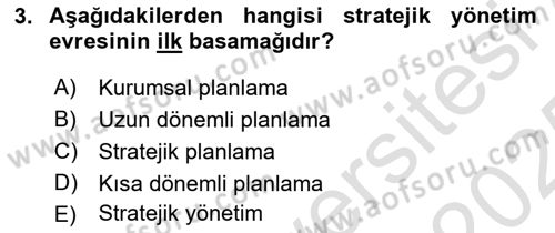 Yönetim Bilimi 2 Dersi 2024 - 2025 Yılı Yaz Okulu Sınav Soruları 3. Soru