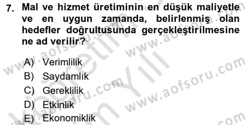 Yönetim Bilimi 2 Dersi 2024 - 2025 Yılı Yaz Okulu Sınav Soruları 7. Soru
