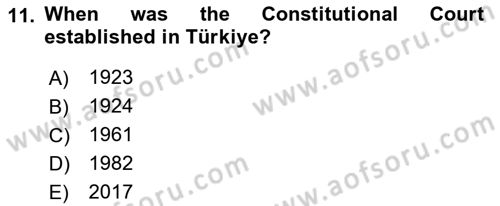 Constitutional Law Dersi 2022 - 2023 Yılı (Vize) Ara Sınav Soruları 11. Soru