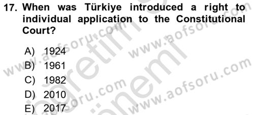 Constitutional Law Dersi 2022 - 2023 Yılı (Vize) Ara Sınav Soruları 17. Soru