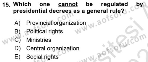 Constitutional Law Dersi 2022 - 2023 Yılı (Final) Dönem Sonu Sınav Soruları 15. Soru