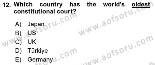 Constitutional Law Dersi 2023 - 2024 Yılı (Vize) Ara Sınav Soruları 12. Soru