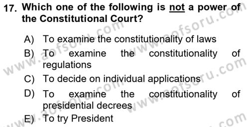 Constitutional Law Dersi 2023 - 2024 Yılı (Final) Dönem Sonu Sınav Soruları 17. Soru