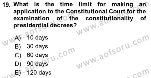 Constitutional Law Dersi 2023 - 2024 Yılı (Final) Dönem Sonu Sınav Soruları 19. Soru