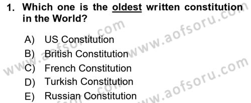 Constitutional Law Dersi 2024 - 2025 Yılı Yaz Okulu Sınav Soruları 1. Soru