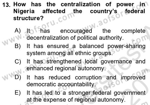 Comparative Political systems Dersi 2024 - 2025 Yılı (Final) Dönem Sonu Sınav Soruları 13. Soru