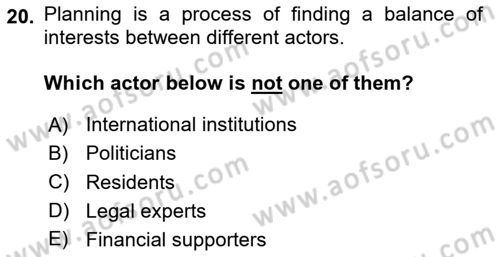 Urban and Enviromental Policy Dersi 2023 - 2024 Yılı (Vize) Ara Sınav Soruları 20. Soru