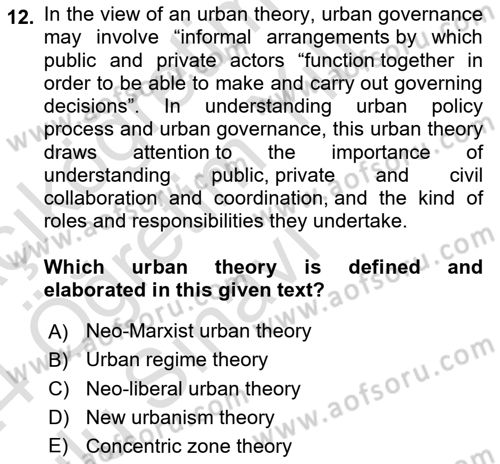 Urban and Enviromental Policy Dersi 2023 - 2024 Yılı Yaz Okulu Sınav Soruları 12. Soru