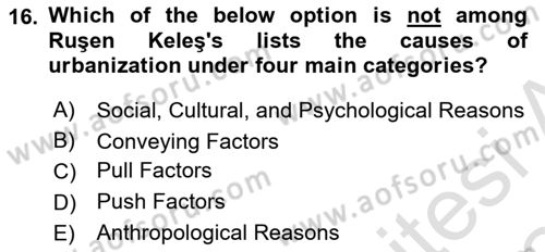 Urban and Enviromental Policy Dersi 2023 - 2024 Yılı Yaz Okulu Sınav Soruları 16. Soru