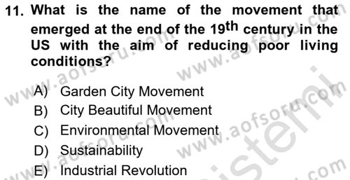 Urban and Enviromental Policy Dersi 2024 - 2025 Yılı (Vize) Ara Sınav Soruları 11. Soru