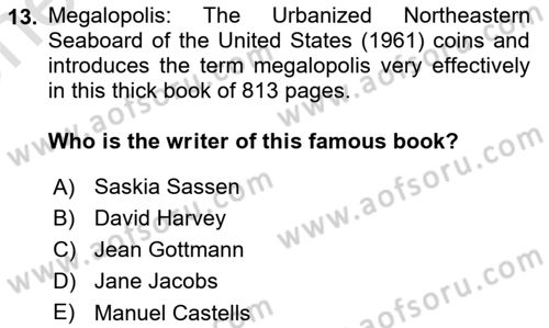 Urban and Enviromental Policy Dersi 2024 - 2025 Yılı (Vize) Ara Sınav Soruları 13. Soru