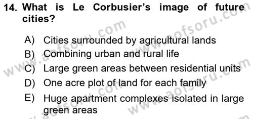 Urban and Enviromental Policy Dersi 2024 - 2025 Yılı (Vize) Ara Sınav Soruları 14. Soru