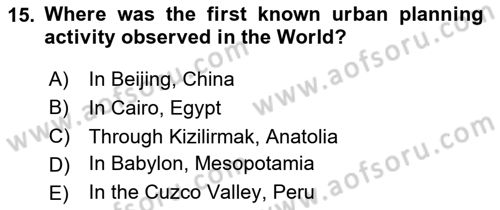 Urban and Enviromental Policy Dersi 2024 - 2025 Yılı (Vize) Ara Sınav Soruları 15. Soru