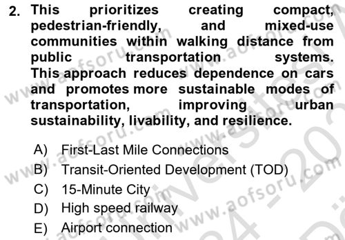 Urban and Enviromental Policy Dersi 2024 - 2025 Yılı (Vize) Ara Sınav Soruları 2. Soru