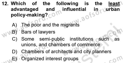 Urban and Enviromental Policy Dersi 2024 - 2025 Yılı (Final) Dönem Sonu Sınav Soruları 12. Soru