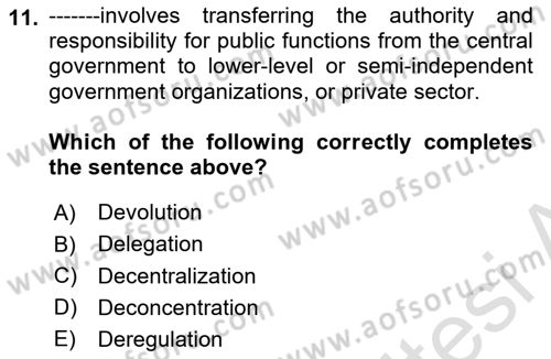 Turkish Public Administration Dersi 2024 - 2025 Yılı (Vize) Ara Sınav Soruları 11. Soru