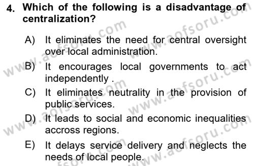 Turkish Public Administration Dersi 2024 - 2025 Yılı (Vize) Ara Sınav Soruları 4. Soru