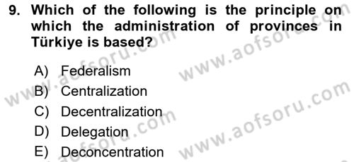 Turkish Public Administration Dersi 2024 - 2025 Yılı (Vize) Ara Sınav Soruları 9. Soru