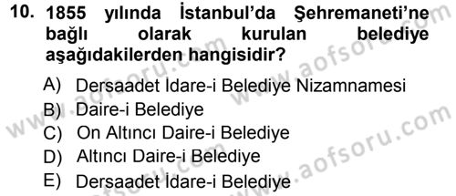 Kentleşme ve Konut Politikaları Dersi 2012 - 2013 Yılı (Final) Dönem Sonu Sınav Soruları 10. Soru