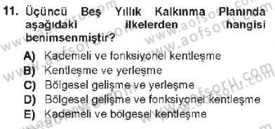 Kentleşme ve Konut Politikaları Dersi 2012 - 2013 Yılı Tek Ders Sınav Soruları 11. Soru