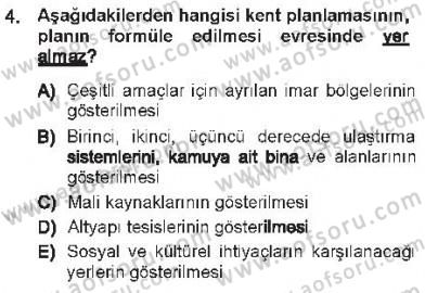Kentleşme ve Konut Politikaları Dersi 2012 - 2013 Yılı Tek Ders Sınav Soruları 4. Soru