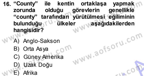 Kentleşme ve Konut Politikaları Dersi Ara Sınavı Deneme Sınav Soruları 16. Soru