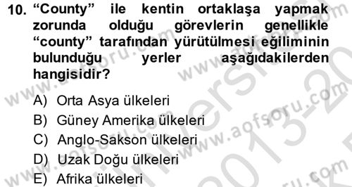 Kentleşme ve Konut Politikaları Dersi 2013 - 2014 Yılı Tek Ders Sınav Soruları 10. Soru