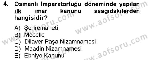 Kentleşme ve Konut Politikaları Dersi 2013 - 2014 Yılı Tek Ders Sınav Soruları 4. Soru