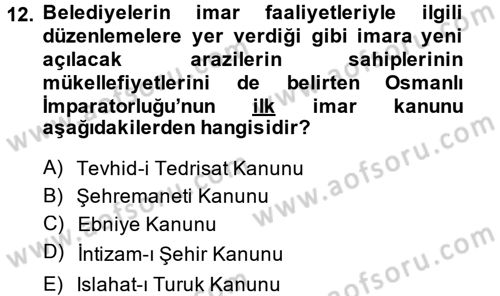 Kentleşme ve Konut Politikaları Dersi 2014 - 2015 Yılı Tek Ders Sınav Soruları 12. Soru