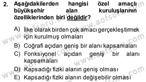 Kentleşme ve Konut Politikaları Dersi 2014 - 2015 Yılı Tek Ders Sınav Soruları 2. Soru