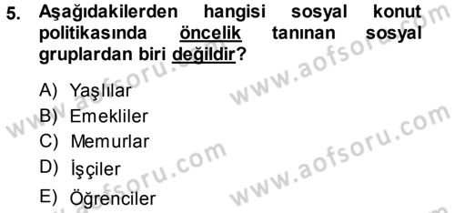 Kentleşme ve Konut Politikaları Dersi 2014 - 2015 Yılı Tek Ders Sınav Soruları 5. Soru