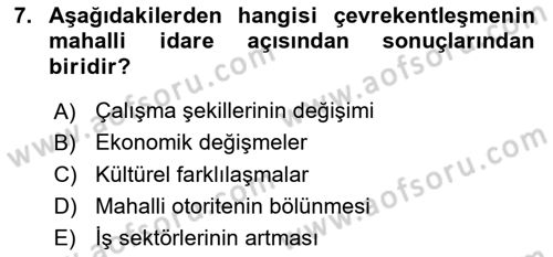 Kentleşme ve Konut Politikaları Dersi 2015 - 2016 Yılı (Final) Dönem Sonu Sınav Soruları 7. Soru
