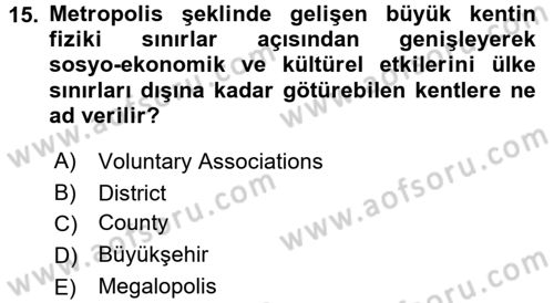 Kentleşme ve Konut Politikaları Dersi 2015 - 2016 Yılı Tek Ders Sınav Soruları 15. Soru