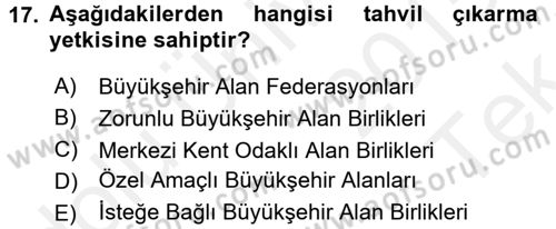 Kentleşme ve Konut Politikaları Dersi 2015 - 2016 Yılı Tek Ders Sınav Soruları 17. Soru