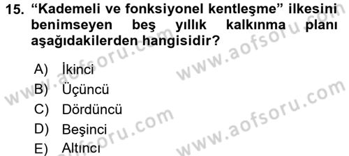 Kentleşme ve Konut Politikaları Dersi 2016 - 2017 Yılı 3 Ders Sınavı 15. Soru